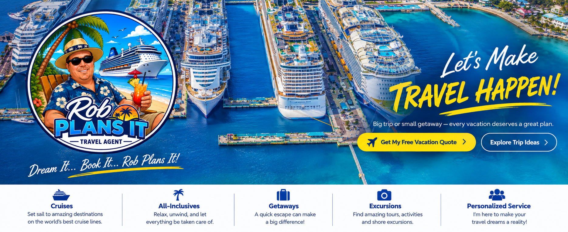 Rob Plans It travel homepage with cruise ships, tropical water, vacation planning, and travel services